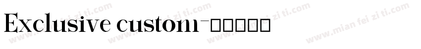 Exclusive custom字体转换